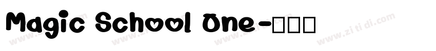 Magic School One字体转换
